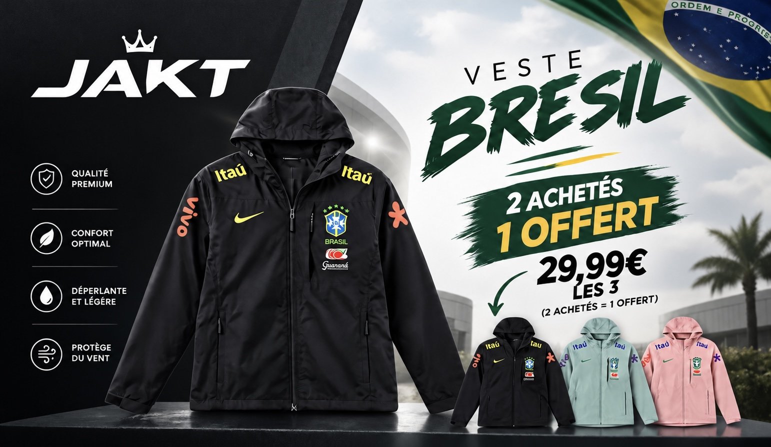 Veste Brésil : 2 achetées, 1 offerte, 29,99 € les 3